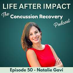 Fueling A Healing Brain with Natalie Gavi | E50